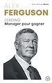 Télécharger le livre :  Alex Ferguson - Leading Manager pour gagner