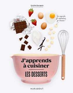 Télécharger le livre :  J'apprends à cuisiner - Les desserts