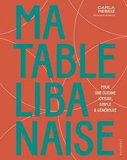 Télécharger le livre :  Ma table libanaise