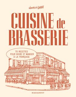 Télécharger le livre :  Cuisine de brasserie