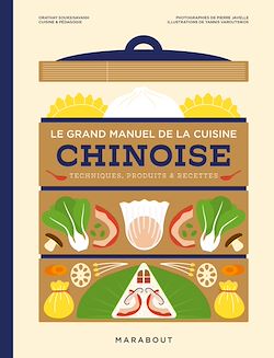 Télécharger le livre :  Le grand manuel de la cuisine chinoise