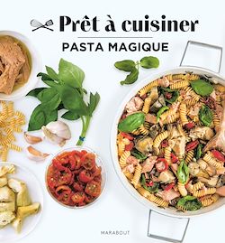 Télécharger le livre :  Pasta magique