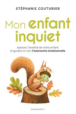 Télécharger le livre :  Mon enfant inquiet