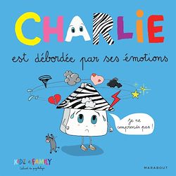 Télécharger le livre :  Charlie est débordée par ses émotions