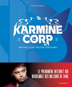 Télécharger le livre :  Karmine Corp
