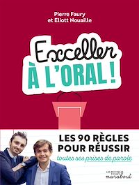 Téléchargez le livre :  Exceller à l'oral !