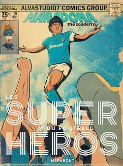 Télécharger le livre :  Les Super Héros du Football