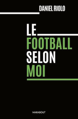 Télécharger le livre :  Le football selon moi