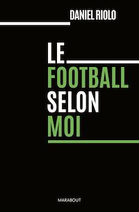 Télécharger le livre : Le football selon moi