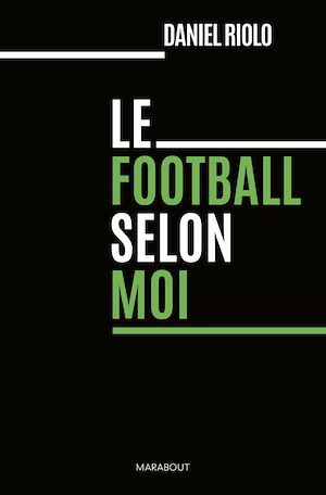 Téléchargez le livre :  Le football selon moi