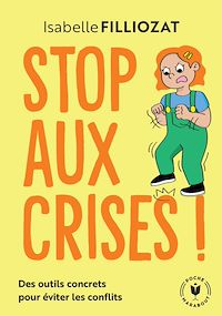 Téléchargez le livre :  Stop aux crises !