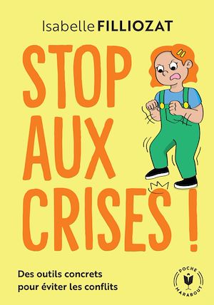 Téléchargez le livre :  Stop aux crises !