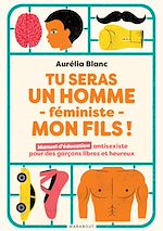 Télécharger le livre :  Tu seras un homme féministe mon fils