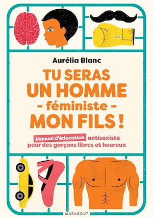 Téléchargez le livre :  Tu seras un homme féministe mon fils