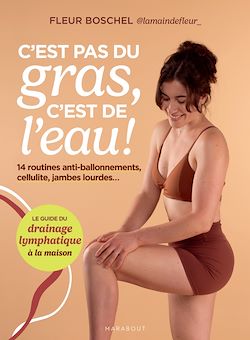 Télécharger le livre :  C'est pas du gras, c'est de l'eau !