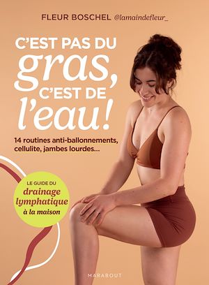Téléchargez le livre :  C'est pas du gras, c'est de l'eau !