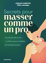 Télécharger le livre :  Secrets pour masser comme un pro