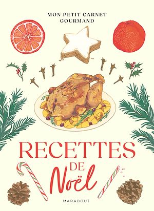 Téléchargez le livre :  Mon petit carnet gourmand - Recettes de Noël