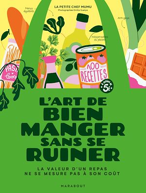 Téléchargez le livre :  L'art de bien manger sans se ruiner