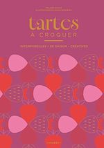 Télécharger le livre :  Tartes à croquer
