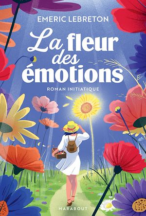Téléchargez le livre :  La fleur des émotions