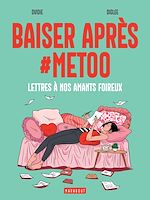 Télécharger le livre :  Baiser après #metoo