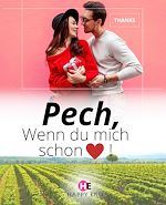 Download this eBook Pech, wenn du mich schon liebst !