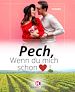 Télécharger le livre :  Pech, wenn du mich schon liebst !