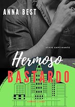 Télécharger le livre :  Hermoso bastardo
