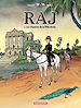 Télécharger le livre :  Raj - Tome 1 - Les disparus de la Ville Dorée
