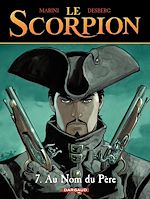 Télécharger le livre :  Le Scorpion - tome 7 - Au nom du père