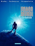 Télécharger le livre :  Imago Mundi - Tome 9 - La colline blessée