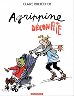 Download this eBook Agrippine - Tome 8 - Agrippine déconfite