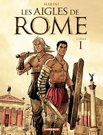 Télécharger le livre :  Les Aigles de Rome - Tome 1 - Livre I