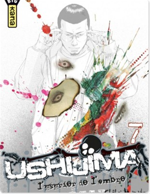 Téléchargez le livre :  Ushijima, l'usurier de l'ombre - Tome 7