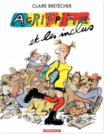 Download this eBook Agrippine - Tome 5 - Agrippine et les inclus