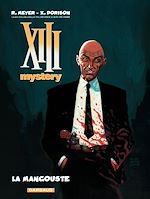 Télécharger le livre :  XIII Mystery - Tome 1 - La Mangouste