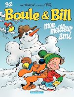 Télécharger le livre :  Boule & Bill - Tome 32 - Mon meilleur ami