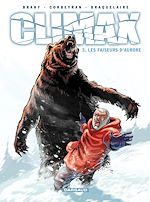 Télécharger le livre :  Climax - Tome 3 - Les faiseurs d'aurore