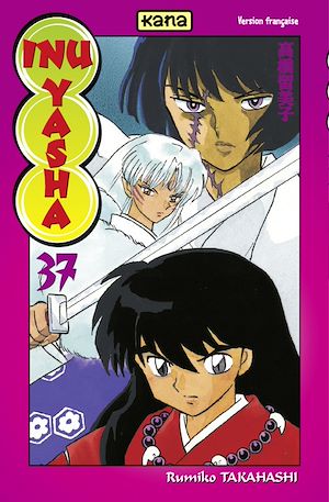 Téléchargez le livre :  Inu-Yasha - Tome 37