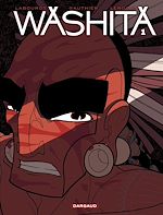 Télécharger le livre :  Washita - Tome 1