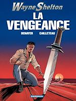 Download this eBook Wayne Shelton - Tome 5 - La vengeance