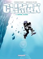 Télécharger le livre :  Climax - Tome 4 - Gakona, Alaska