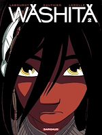 Télécharger le livre :  Washita - Tome 2