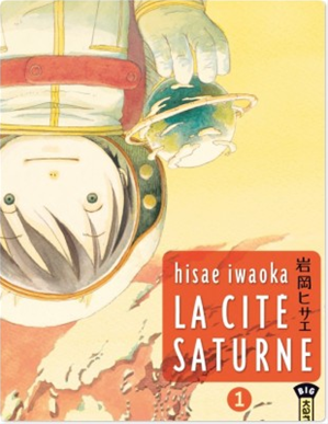 Téléchargez le livre :  La Cité Saturne  - Tome 1