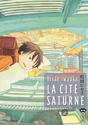 Téléchargez le livre :  La Cité Saturne  - Tome 2