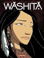 Télécharger le livre :  Washita - Tome 3