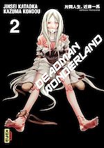 Télécharger le livre :  Deadman Wonderland - Tome 2