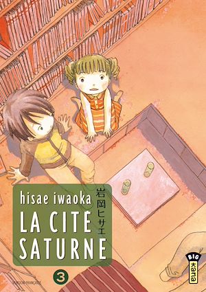 Téléchargez le livre :  La Cité Saturne  - Tome 3
