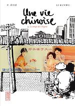 Télécharger le livre :  Une vie chinoise - tome 3 - Le temps de l'Argent
